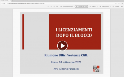 “I licenziamenti dopo il blocco”. Riunione Uffici Vertenze CGIL, Roma 10 settembre 2021. Intervento di Alberto Piccinini